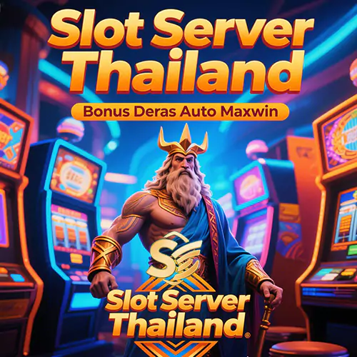 Slot Server Thailand: Rasakan Sensasi Main Di Server Luar Bonus Deras Auto Maxwin